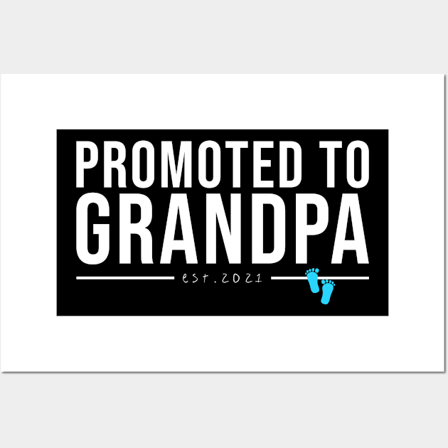 promoted to grandpa 2021white Wall Art by equiliser